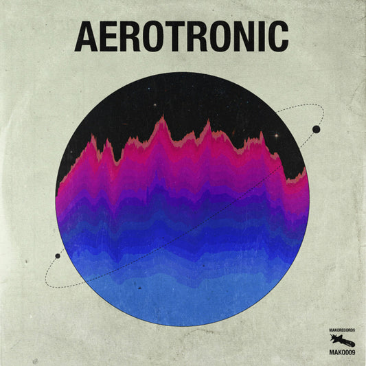Aerotronic - Vertigo Universe EP