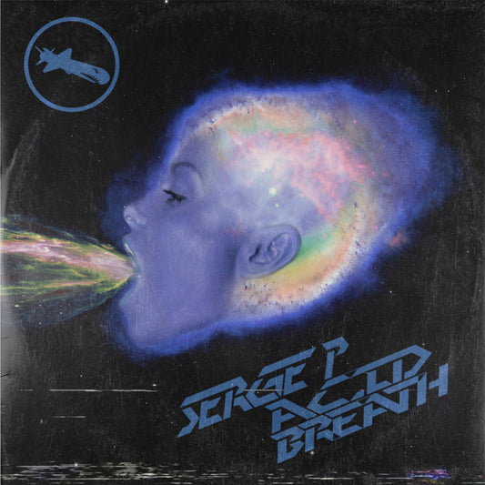 Serge P - Acid Breath EP