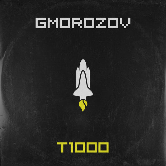Gmorozov - T1000 EP
