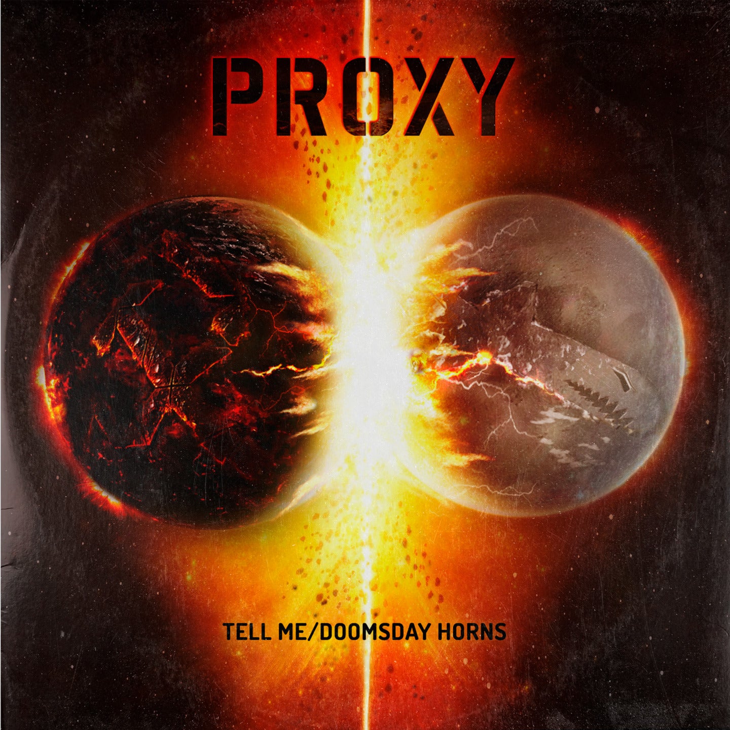 Proxy - Tell Me / Doomsday Horns EP